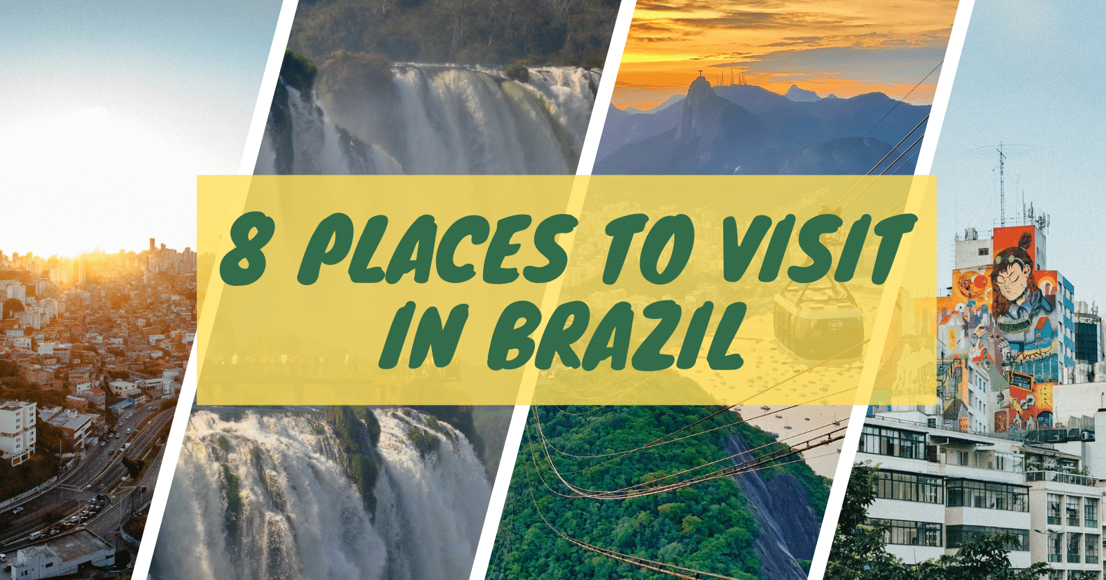 8 Amazing Places to Visit in Brazil in 2026