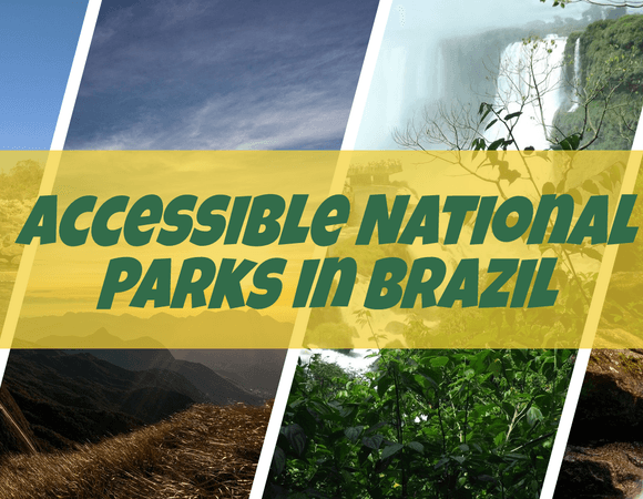 Accessible National Parks in Brazil