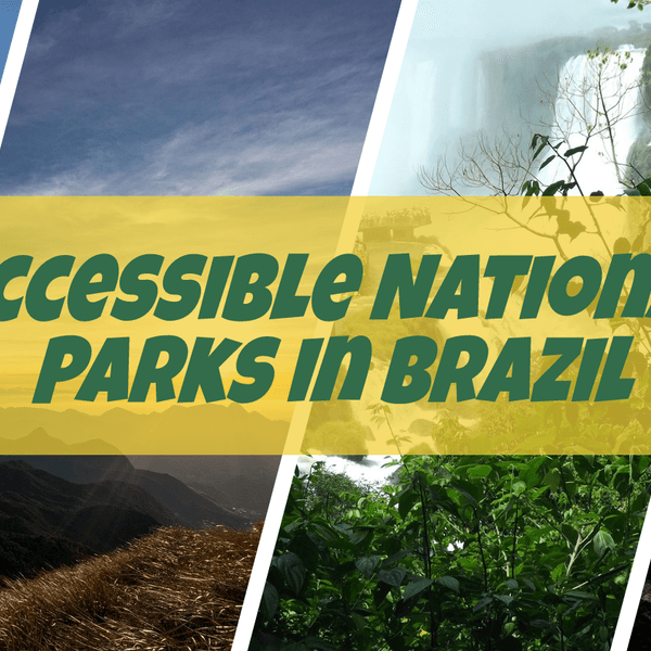 Accessible National Parks in Brazil