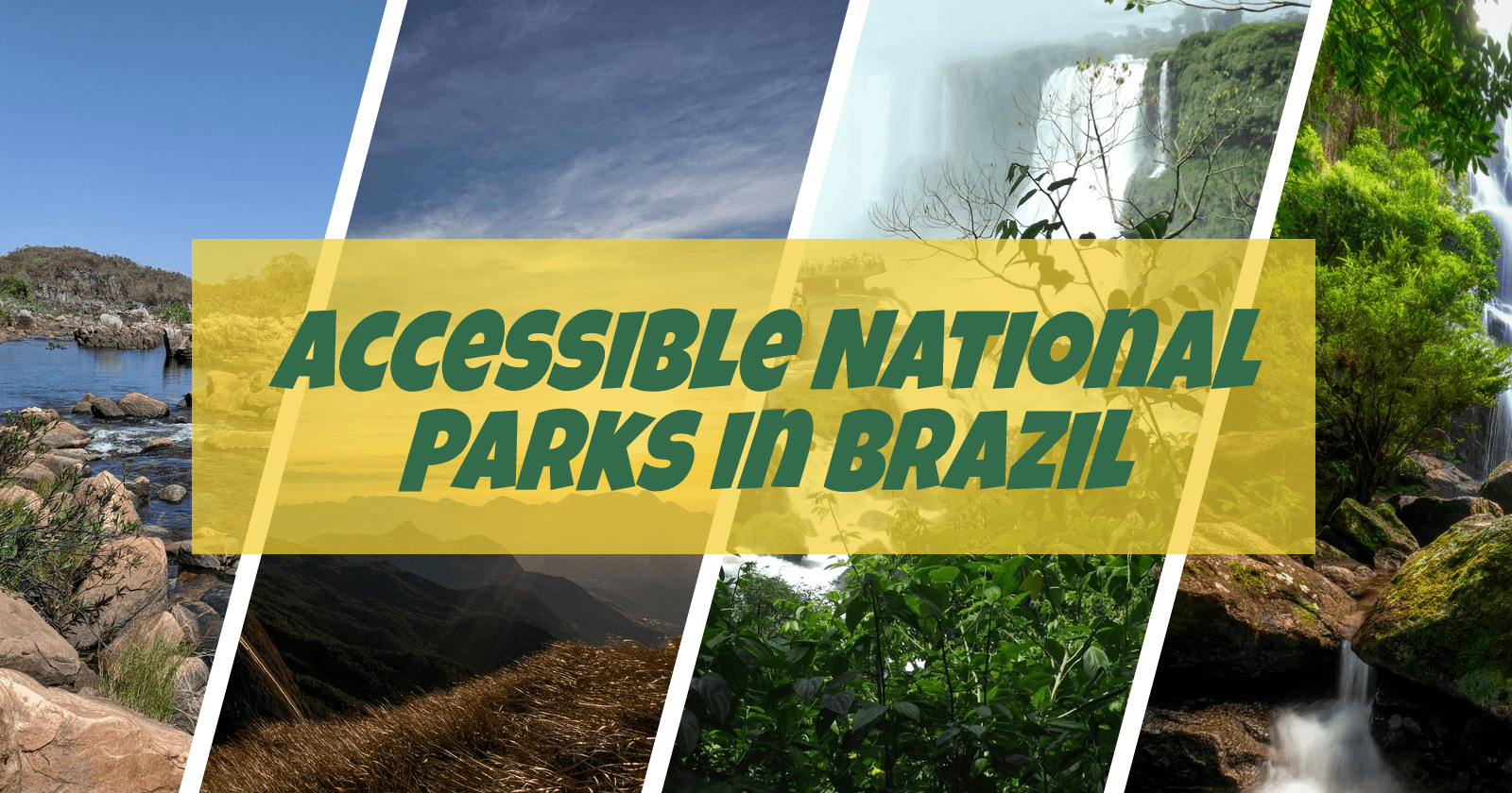 Accessible National Parks in Brazil